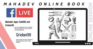 Mahadev Online Book: Gold365 and Cricbet99